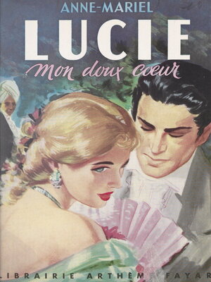 cover image of Lucie, mon doux cœur